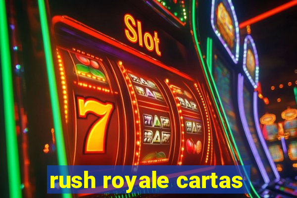 rush royale cartas